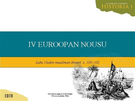 Kolumbuksen Tulo Pohjois-Amerikkaan - Uuden Maailman Löytäminen ja Euroopan Kolonialismiin Lähtö